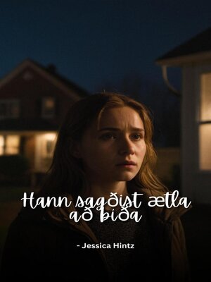 cover image of Hann sagðist ætla að bíða